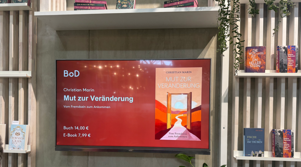 Christian Marin_Mut zur Veränderung_Buchmesse_Buch_Selbstentwicklung